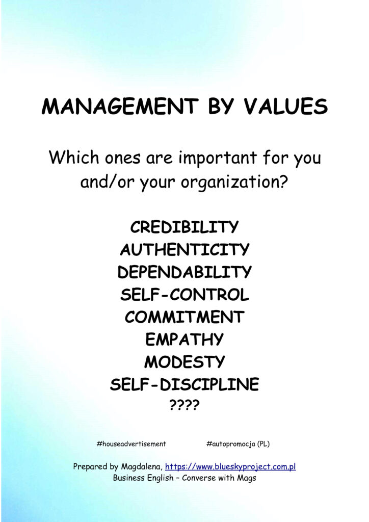 Management by values Zarządzanie przez wartości